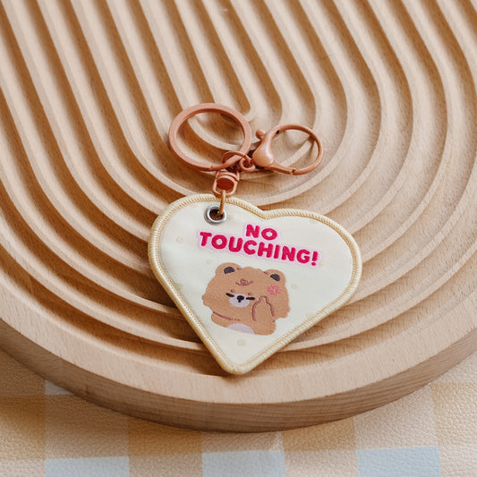 No Touching! Message Keychain