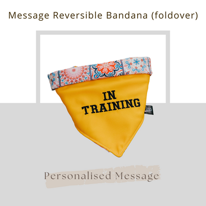 Message Reversible Bandana (foldover)