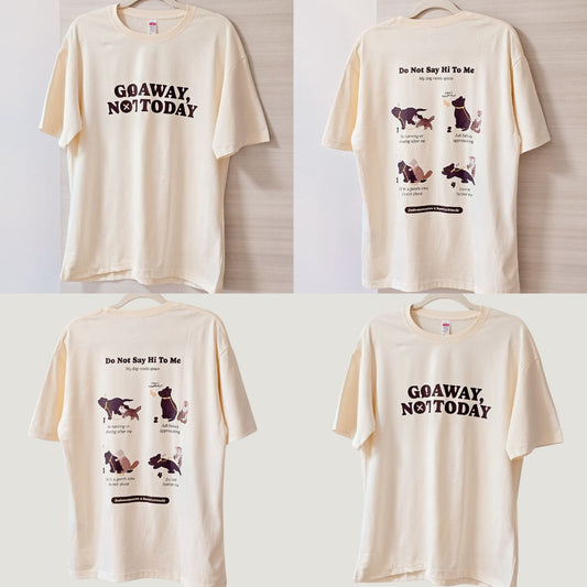 Do Not Say Hi To Me - Unisex T-Shirt