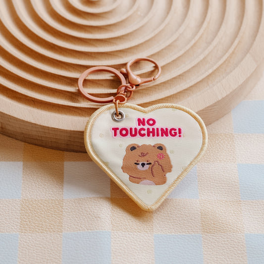 No Touching! Message Keychain